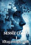 Sessiz Çöküş 1