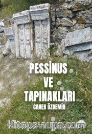 Pessinus ve Tapınakları