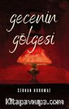 Gecenin Gölgesi