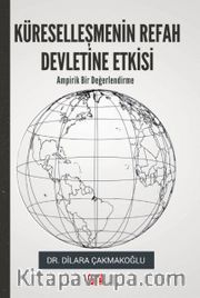 Küreselleşmenin Refah Devletine Etkisi <br /> Ampirik Bir Değerlendirme