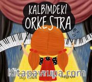Kalbimdeki Orkestra