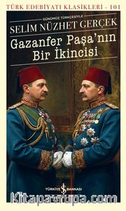 Gazanfer Paşa'nın Bir İkincisi