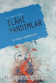 Asr-ı Saadette Görülen İlahi Yardımlar