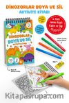 Dinozorlar / Boya ve Sil Aktivite Kitabı / 3 Yaş +
