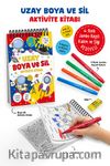 Uzay / Boya ve Sil Aktivite Kitabı / 3 Yaş+