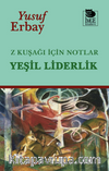 Z Kuşağı İçin Notlar