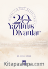 20. Yüzyılda Yazılmış Divanlar
