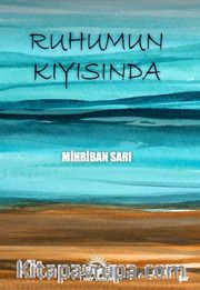 Ruhumun Kıyısında