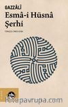 Esma-i Hüsna Şerhi