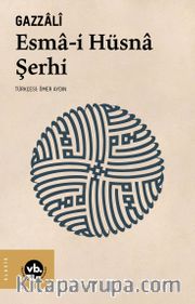 Esma-i Hüsna Şerhi