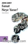 Sanat Neye Yarar?