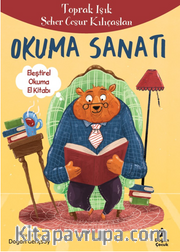 Okuma Sanatı <br /> Eleştirel Okuma El Kitabı