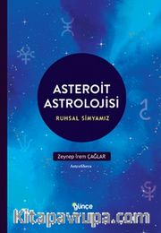Asteroit Astrolojisi <br /> Ruhların Simyası