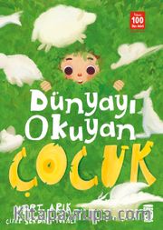 Dünyayı Okuyan Çocuk