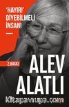 ‘Hayır!' Diyebilmeli İnsan!