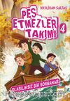 Pes Etmezler Takımı 4 / Olasılıksız Bir Sonbahar