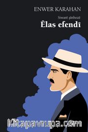Siwarê şînbozê Êlas Efendi