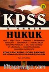 KPSS A Grubu Hukuk Konu Anlatımlı Soru Bankası