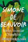 Bütün İnsanlar Ölümlüdür