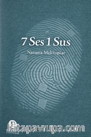 7 Ses 1 Sus Nazan'a Mektuplar