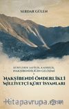 Kürtlerde Şafiilik, Kadirilik, Nakşibendiliğin Gelişimi Ve Nakşibendi Önderlikli Milliyetçi Kürt İsyanları