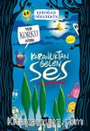 Karanlıktan Gelen Ses