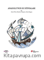 Anadolu'nun Su Dünyaları