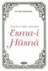Kur'an ve İrfan Açısından Esma-i Hüsna (İthal Kağıt)