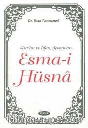 Kur'an ve İrfan Açısından Esma-i Hüsna (İthal Kağıt)