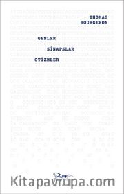 Genler, Sinapslar, Otizmler <br /> Otistik Bireylerin Çeşitliliğine Bir Yolculuk
