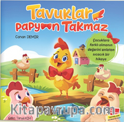 Tavuklar Papyon Takmaz