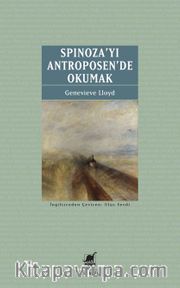 Spinoza'yı Antroposen'de Okumak