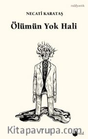 Ölümün Yok Hali