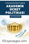 Yükseköğretimde Akademik Ücret Politikası