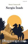 Nergis İnadı