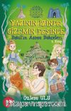 Yazının İzinde Gizemin Peşinde / Babil'in Asma Bahçeleri 2.Kitap