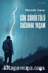 Gök Gürültülü Sağanak Yaşam