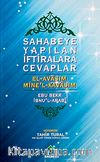 Sahabeye Yapılan İftiralara Cevaplar & El-Avasım Mine'l-Kavasım
