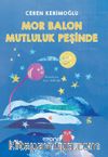 Mor Balon Mutluluk Peşinde