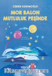 Mor Balon Mutluluk Peşinde