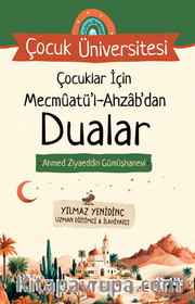 Çocuklar İçin Mecmuatül Ahzab'dan Dualar / Çocuk Üniversitesi