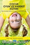 Çocuk Oyun ve Hareket Eğitimi