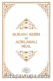 Kısa Açıklamalı Kur'an-ı Kerim Meali Metinli