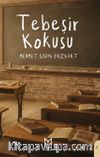 Tebeşir Kokusu