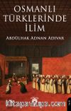 Osmanlı Türklerinde İlim