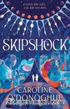 Skipshock / Zaman Bir Güç Aşk Bir Devrim