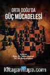 Orta Doğu'da Güç Mücadelesi