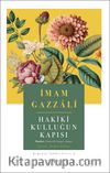 Hakiki Kulluğun Kapısı