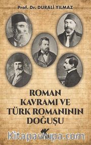 Roman Kavramı ve Türk Romanının Doğuşu