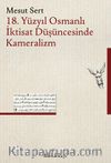 18. Yüzyıl Osmanlı İktisat Düşüncesinde Kameralizm